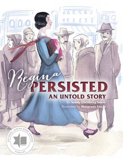 Cover for Sandy Eisenberg Sasso · Regina Persisted (Hardcover Book) (2018)