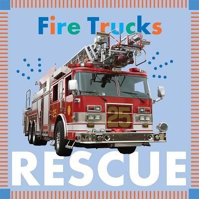 Cover for Rebecca Glaser · Fire Trucks Rescue (Book) (2018)