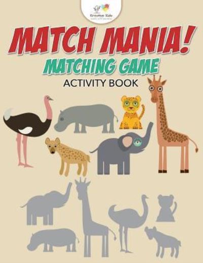 Cover for Kreative Kids · Match Mania! Matching Game Activity Book (Paperback Book) (2016)