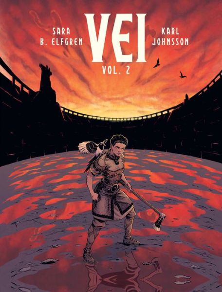 Cover for Sara B. Elfgren · Vei, Volume 2 - Insight Comics (Gebundenes Buch) (2020)