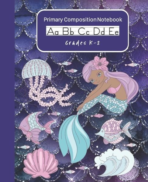 Cover for Jpr Press · Mermaid Primary Composition Notebook K-2 (Paperback Bog) (2019)