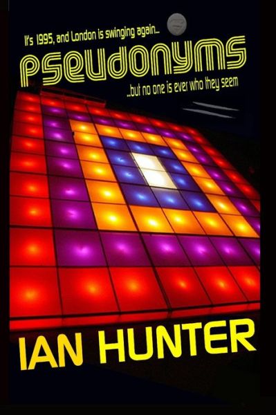 Cover for Ian Hunter · Pseudonyms (Paperback Book) (2019)