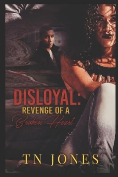 Cover for Tn Jones · Disloyal (Paperback Bog) (2019)