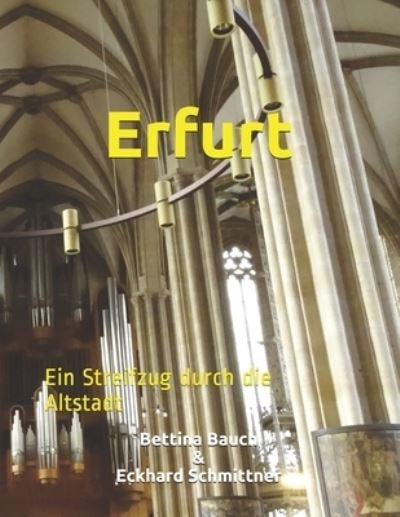 Cover for Bettina Bauch Eckhard Schmittner · Erfurt (Pocketbok) (2019)