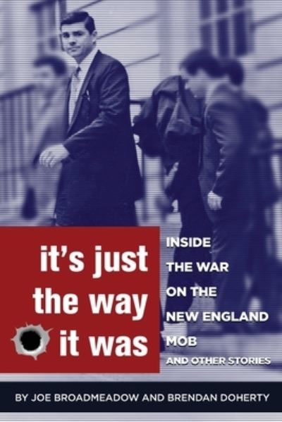 Cover for Joe Broadmeadow · It's Just the Way It Was (Paperback Book) (2019)