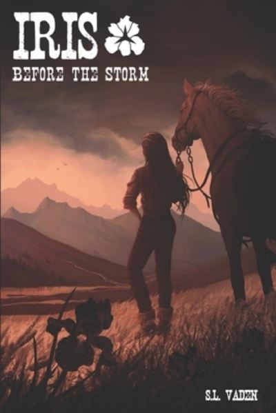 Cover for S L Vaden · Iris Before The Storm (Paperback Book) (2019)
