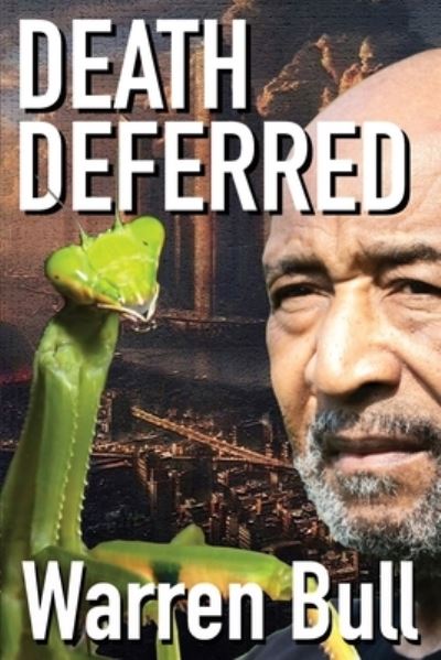 Cover for Warren Bull · Death Deferred (Paperback Book) (2021)