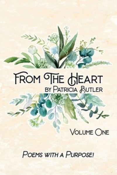 Cover for Patricia Butler · From The Heart (Paperback Book) (2021)