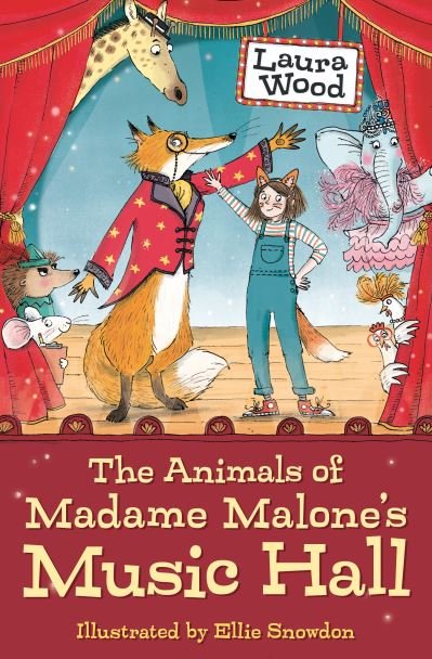 Cover for Laura Wood · The Animals of Madame Malone's Music Hall (Pocketbok) (2021)