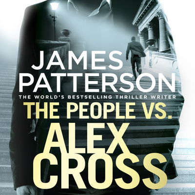 Cover for James Patterson · The People vs. Alex Cross: (Alex Cross 25) - Alex Cross (Audiobook (CD)) [Unabridged edition] (2017)