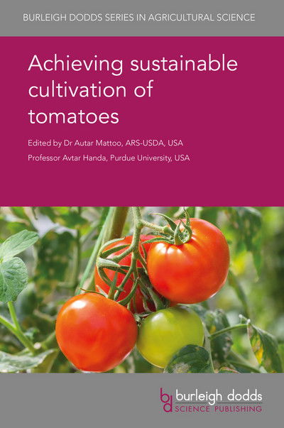 Cover for A  K Mattoo · Achieving Sustainable Cultivation of Tomatoes - Burleigh Dodds Series in Agricultural Science (Inbunden Bok) (2017)