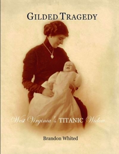 Cover for Brandon Whited · Gilded Tragedy (Paperback Book) (2019)