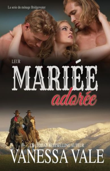 Cover for Vanessa Vale · Leur Mariée Adorée (Book) (2019)