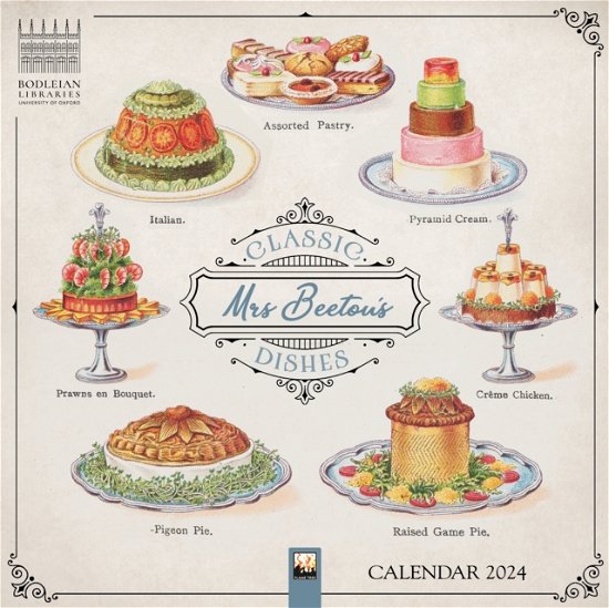 Bodleian Libraries: Mrs Beeton's Classic Dishes Wall Calendar 2024 (Art Calendar) (Calendar) [New edition] (2023)