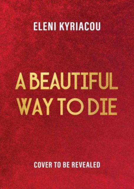 Cover for Eleni Kyriacou · A Beautiful Way to Die (Paperback Book) (2025)