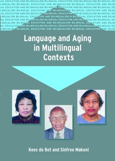 Cover for Kees De Bot · Language and Aging in Multilingual Contexts (Pocketbok) (2005)