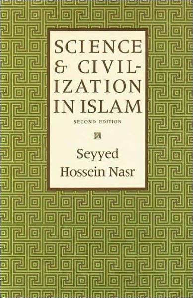 Cover for Seyyed Hossein Nasr · Science &amp; Civilization in Islam (Pocketbok) [2 New edition] (1987)