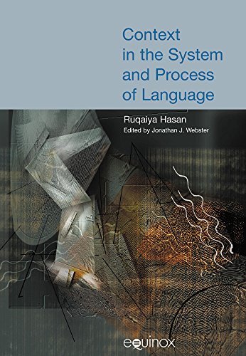 Cover for Ruqaiya Hasan · Context in the System and Process of Language - Collected Works of Ruqaiya Hasan (Pocketbok) (2016)