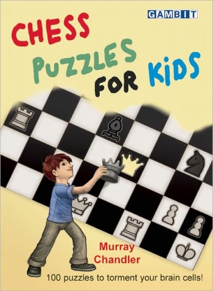 Cover for Murray Chandler · Chess Puzzles for Kids (Inbunden Bok) (2012)