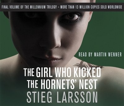 Cover for Stieg Larsson · The Girl Who Kicked the Hornets' Nest: The third unputdownable novel in the Dragon Tattoo series - 100 million copies sold worldwide - Millennium (Hörbuch (CD)) [Unabridged edition] (2009)