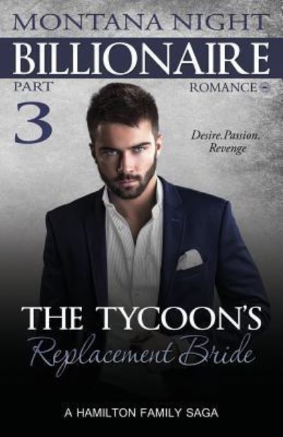 Cover for Montana Night · The Tycoon's Replacement Bride - Part 3 (Taschenbuch) (2015)