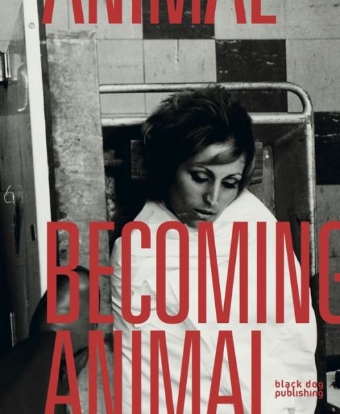 Cover for Claus Carstensen · Becoming Animal (Bok) (2018)