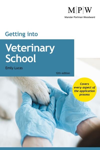 Cover for Emily Lucas · Getting into Veterinary School (Taschenbuch) [12 Revised edition] (2021)