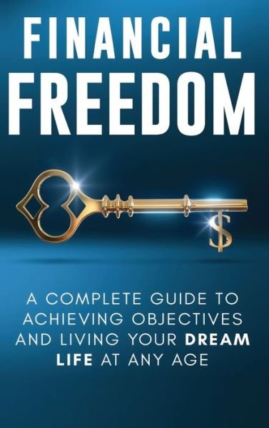 Cover for Jordan Parker · Financial Freedom (Hardcover Book) (2019)