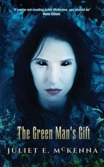 Cover for Juliet E. McKenna · The Green Man's Gift - The Green Man (Paperback Book) (2022)