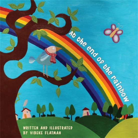 Cover for Vibeke Flatman · At the end of the rainbow (Pocketbok) (2019)