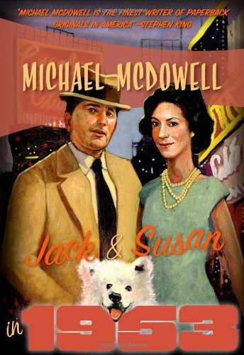 Jack and Susan in 1953 (Wild Card) - Michael Mcdowell - Kirjat - Felony & Mayhem - 9781937384401 - tiistai 16. heinäkuuta 2013