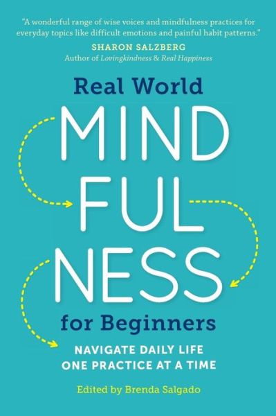 Cover for Brenda Salgado · Real World Mindfulness for Beginners (Paperback Book) (2016)