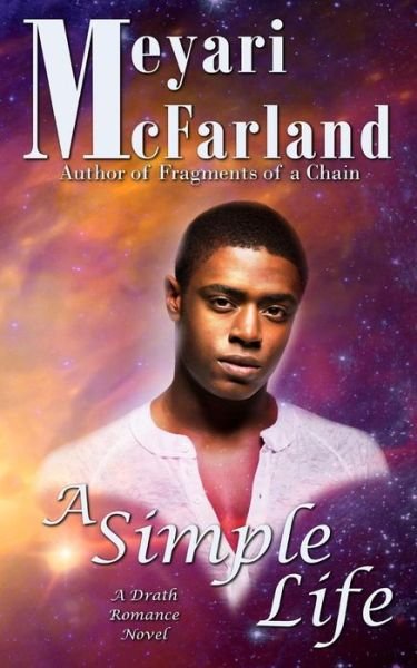 Cover for Meyari McFarland · A Simple Life (Paperback Book) (2017)