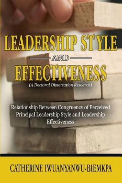 Cover for Catherine Iwuanyanwu-Biemkpa · Leadership Style and Effectiveness (Paperback Book) (2017)