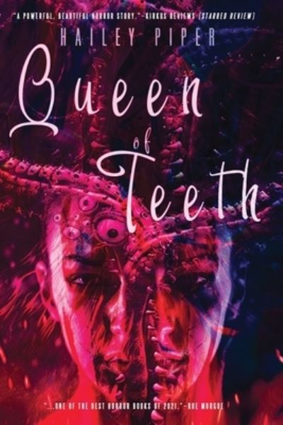 Cover for Hailey Piper · Queen of Teeth (Pocketbok) (2021)