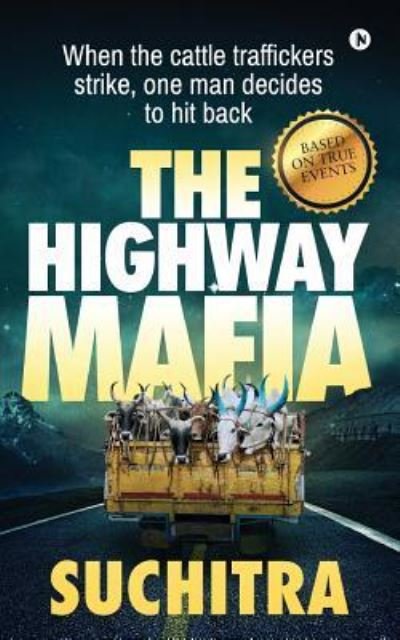 Cover for Suchitra S Rao · The Highway Mafia (Paperback Book) (2017)
