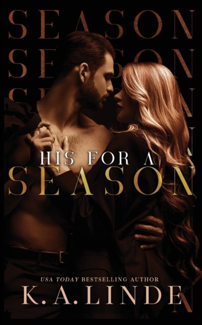 Cover for K A Linde · His For The Season (Paperback Book) (2020)