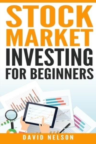 Cover for David Nelson · Stock Market Investing for Beginners (Paperback Book) (2019)