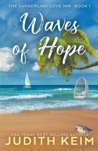 Cover for Judith Keim · Waves of Hope - The Sanderling Cove Inn (Paperback Book) (2022)