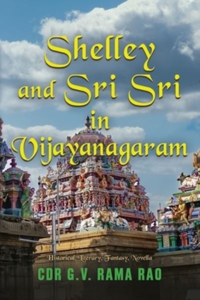 Cover for Cdr G V Rama Rao · Shelley and Sri Sri in Vijayanagaram (Pocketbok) (2022)