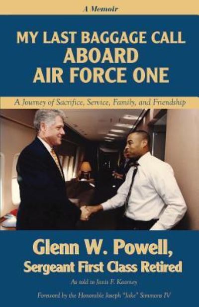 Cover for Glenn W Powell · My Last Baggage Call Aboard Air Force One (Paperback Book) (2017)