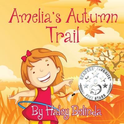 Cover for Haley Belinda · Amelia's Autumn Trail (Paperback Book) (2018)