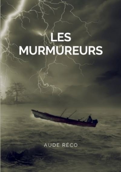 Cover for Aude Reco · Les Murmureurs (Paperback Book) (2021)