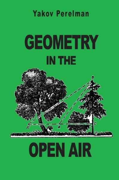Cover for Yakov Perelman · Geometry in the Open Air (Paperback Book) (2014)