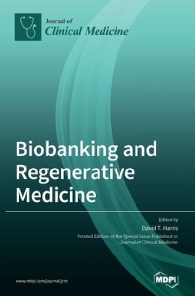 Cover for David T Harris · Biobanking and Regenerative Medicine (Hardcover Book) (2020)