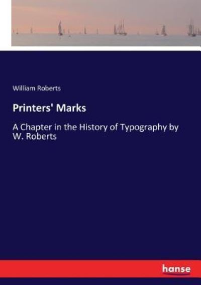 Cover for William Roberts · Printers' Marks (Paperback Bog) (2017)