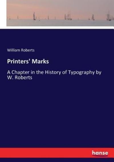 Cover for William Roberts · Printers' Marks (Paperback Book) (2017)