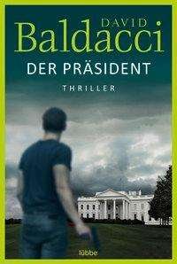 Cover for Baldacci · Der Präsident (Book)