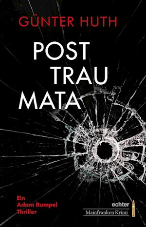 Cover for Günter Huth · Posttraumata (Book) (2023)