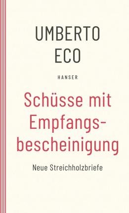 Cover for Umberto Eco · Schüsse mit Empfangsbescheinigung (Pocketbok) (2006)